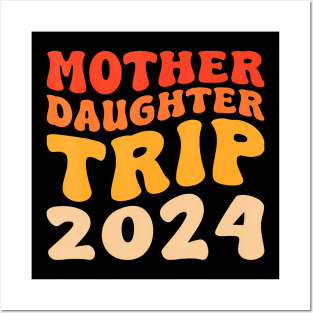 Family Summer Mother Daughter Trip 2024 Posters and Art